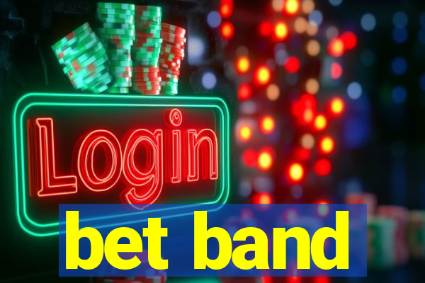 bet band